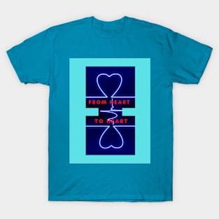 From Heart to Heart T-Shirt